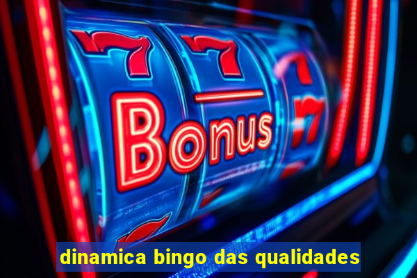 dinamica bingo das qualidades